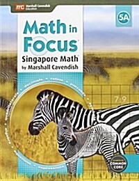 Math in Focus , Book a Grade 5 (Hardcover)