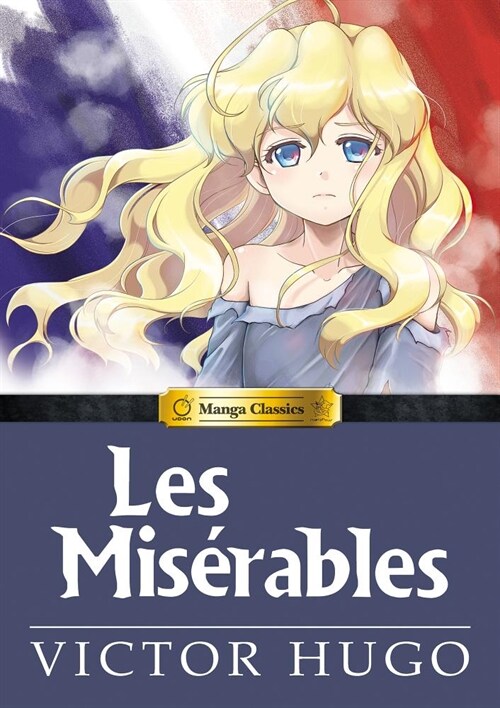 Manga Classics Les Miserables (Hardcover)