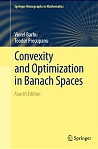 Convexity and Optimization in Banach Spaces (Paperback, 4, 2012)