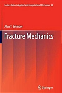 Fracture Mechanics (Paperback, 2012)
