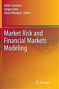 Market Risk and Financial Markets Modeling (Paperback)