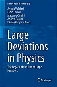 Large Deviations in Physics: The Legacy of the Law of Large Numbers (Paperback, 2014)