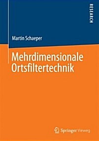 Mehrdimensionale Ortsfiltertechnik (Hardcover)