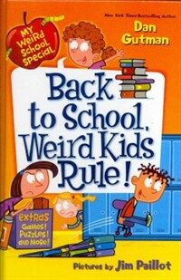 Back to School, Weird Kids Rule! (Prebound)