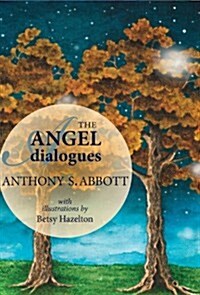 The Angel Dialogues (Hardcover)