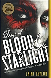 Days of Blood & Starlight (Prebound, Turtleback Scho)