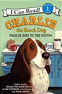 Charlie Goes to the Doctor (Prebound, Bound for Schoo)