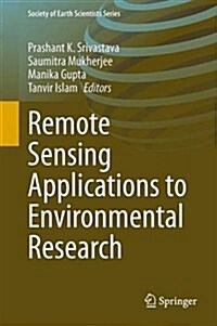 Remote Sensing Applications in Environmental Research (Hardcover)