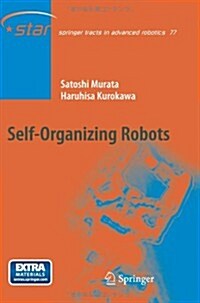 Self-Organizing Robots (Paperback, 2012)