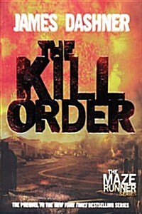 Kill Order (Prebound, Bound for Schoo)