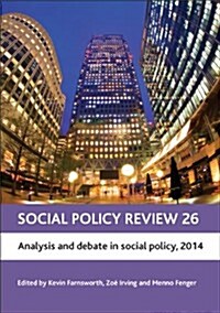 Social Policy Review 26 : Analysis and Debate in Social Policy, 2014 (Hardcover)