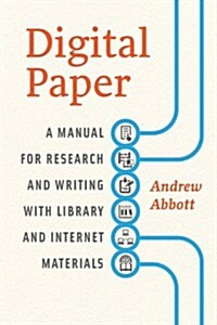 Digital Paper: A Manual for Research and Writing with Library and Internet Materials (Hardcover)