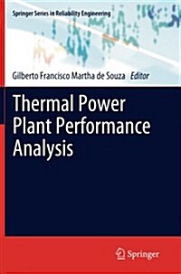 Thermal Power Plant Performance Analysis (Paperback)