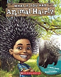 What If You Had Animal Hair? (Prebound, Turtleback)
