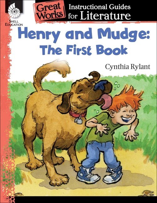 Henry and Mudge: The First Book: An Instructional Guide for Literature (Paperback)