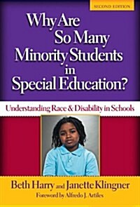 Why Are So Many Minority Students in Special Education?: Understanding Race and Disability in Schools (Paperback, 2)