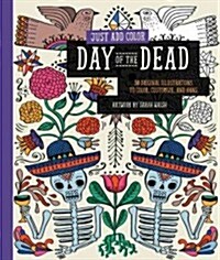 Day of the Dead: 30 Original Illustrations to Color, Customize, and Hang (Paperback)