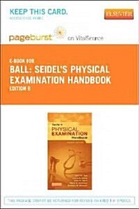 Seidels Physical Examination Handbook - Elsevier eBook on Vitalsource (Retail Access Card) (Hardcover, 8)