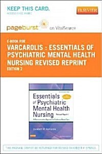 Essentials of Psychiatric Mental Health Nursing - Revised Reprint - Elsevier eBook on Vitalsource (Retail Access Card) (Hardcover, 2)