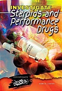 Investigate Steroids and Performance Drugs (Paperback)