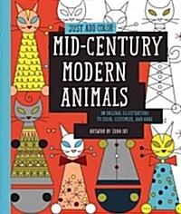 Mid-Century Modern Animals: 30 Original Illustrations to Color, Customize, and Hang (Paperback)
