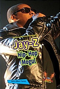 Jay-Z: Hip-Hop Mogul (Paperback)