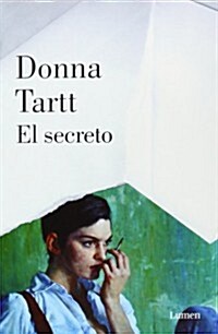 El secreto / The Secret History (Paperback, Translation)