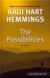 The Possibilities (Hardcover, Large Print)