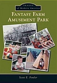 Fantasy Farm Amusement Park (Paperback)