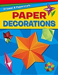 Paper Decorations (Library Binding)