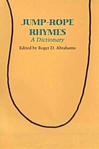 Jump-Rope Rhymes: A Dictionary (Paperback)