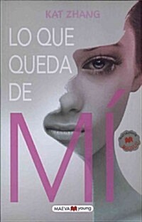 Lo Que Queda de Mi (Paperback)