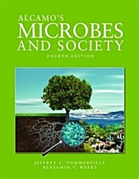 Alcamos Microbes and Society (Paperback, Pass Code, 4th)