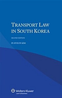 Transport Law in South Korea (Paperback, 2, Revised)