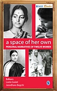 A Space of Her Own: Personal Narratives of Twelve Women (Paperback)