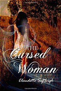 The Cursed Woman (Paperback)