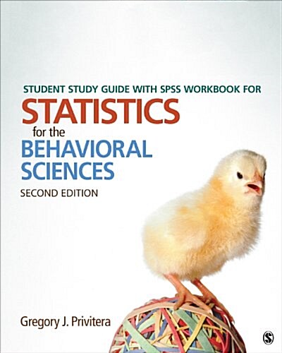Student Study Guide with SPSS Workbook for Statistics for the Behavioral Sciences (Paperback)