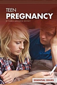 Teen Pregnancy (Library Binding)