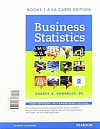 Business Statistics Student Value Edition Plus New Mylab Statistics with Pearson Etext -- Access Card Package (Paperback, 2)