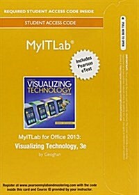 Mylab It with Pearson Etext -- Access Card -- For Visualizing Technology (Hardcover, 3)