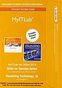 Myitlab with Pearson Etext -- Access Card -- For Skills with Visualizing Technology (Hardcover, 3)