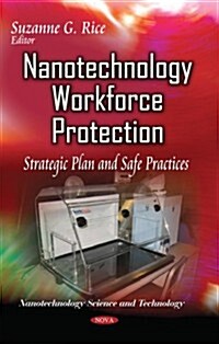Nanotechnology Workforce Protection (Hardcover, UK)