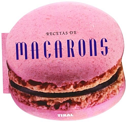 Recetas de Macarons (Hardcover)