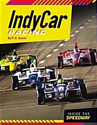 Indycar Racing (Library Binding)