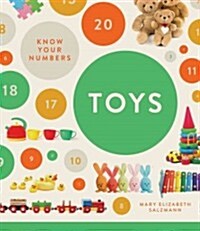 Know Your Numbers: Toys (Library Binding)