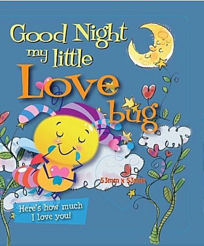 Sweet Dreams, My Little Love Bug (Board Books)