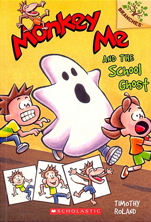 Monkey Me and the School Ghost: A Branches Book (Monkey Me #4) (Paperback)