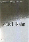 루이스 칸 : 빛과 공간