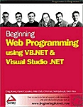 Beginning Web Programming Using Vb.Net & Visual Studio .Net (Paperback)