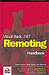 Visual Basic .Net Remoting Handbook (Paperback)